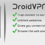 Navegar seguro y protegido en Android con DroidVPN