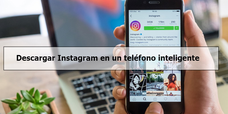 Descargar Instagram en un teléfono inteligente