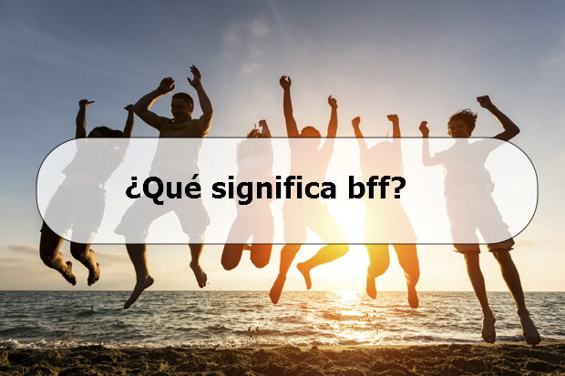 que significa bff