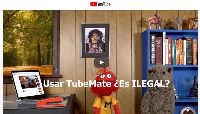 Descargar TubeMate pero es ilegal FAQ