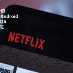 Netflix en HD (o superior) es una materia pendiente en Android