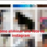 tutorial eliminar una foro de instagram