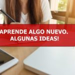 Aprende algo nuevo