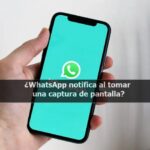 ¿WhatsApp notifica al tomar una captura de pantalla?